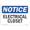 Signmission OSHA Notice, 3.5" Height, Electrical Closet Sign, 5" X 3.5", Landscape OS-NS-D-35-L-11642 - alternate 1